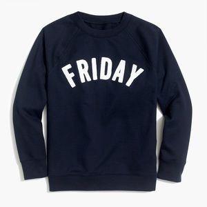 Friday J.Crew Sweatshirt